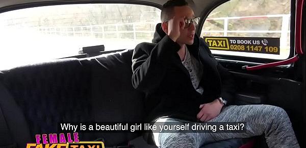  Female Fake Taxi Bored busty driver swaps fare for hot taxi fuck